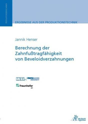 Thumbnail - Berechnung Der Zahnfußtragfähigkeit Von Beveloidverzahnungen 3118