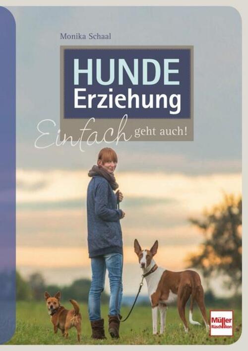 Thumbnail - Monika Schaal | Hundeerziehung | Taschenbuch | Deutsch (2016) | 160 S.