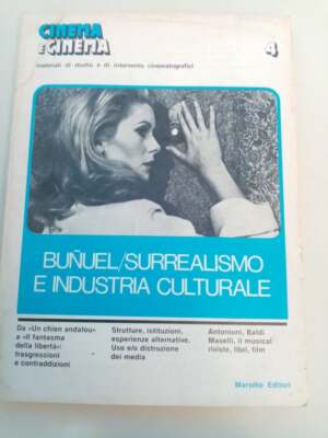 Kino und Kino 4. Buñuel / Surrealismus und Kulturindustrie - Buch