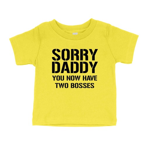 Funny Novelty Custom Toddler Kids Youth T-shirt Sorry Daddy You Now Have 2 Bosse - Picture 13 of 16