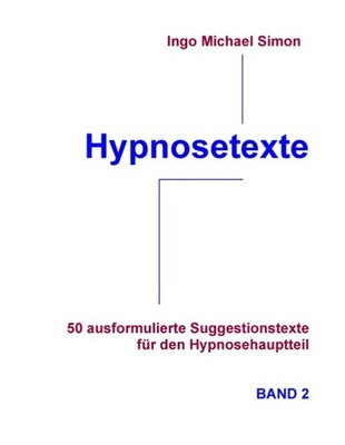 Hypnosetexte Ingo Michael Simon