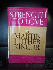 Strength to Love_Martin Luther King, Jr._HCDJ_1963_1st Edition_Ex-library_VryGd
