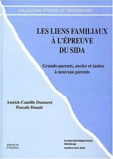 Familienbande zum'AIDS-Test, A. Dumaret und Donati
