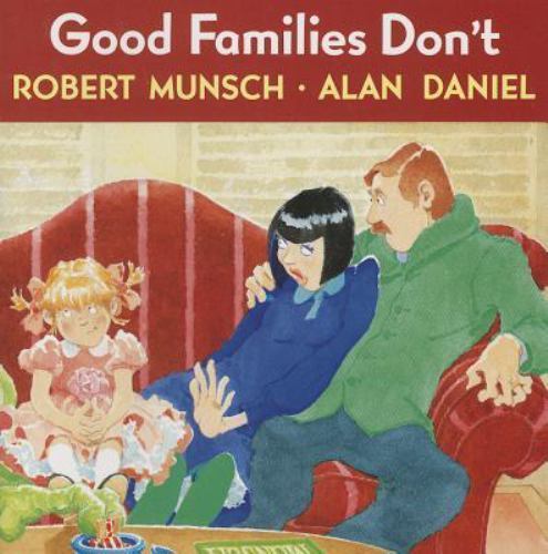 Gute Familien nicht - Taschenbuch, Robert Munsch, 0385252676 - Bild 1 von 1