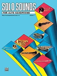 SOLO SOUNDS FOR ALTO SAXOPHONE - VOLUME I (LEVELS 1-3), *Excellent Condition*