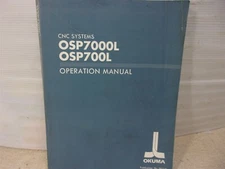 Okuma CNC OPS7000L OSP700L Operation Manual #39 *FREE SHIPPING*