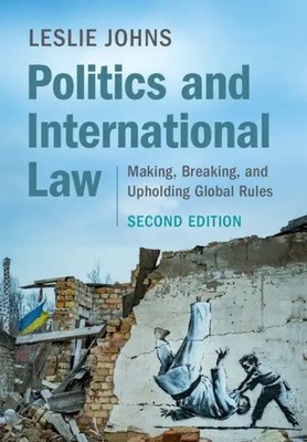 Leslie Johns | Politics and International Law | Taschenbuch | Englisch (2025)