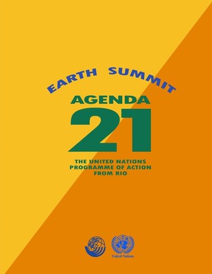 Agenda 21: Earth Summit: The United Nations Programme of Action from Rio