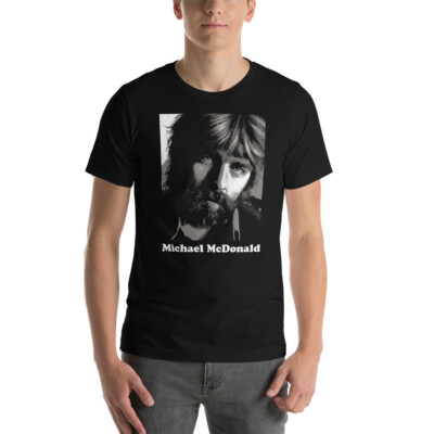 Michael McDonald Short-Sleeve Unisex T-Shirt | eBay