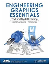 Engineering Graphics Essentials Fifth Edition...