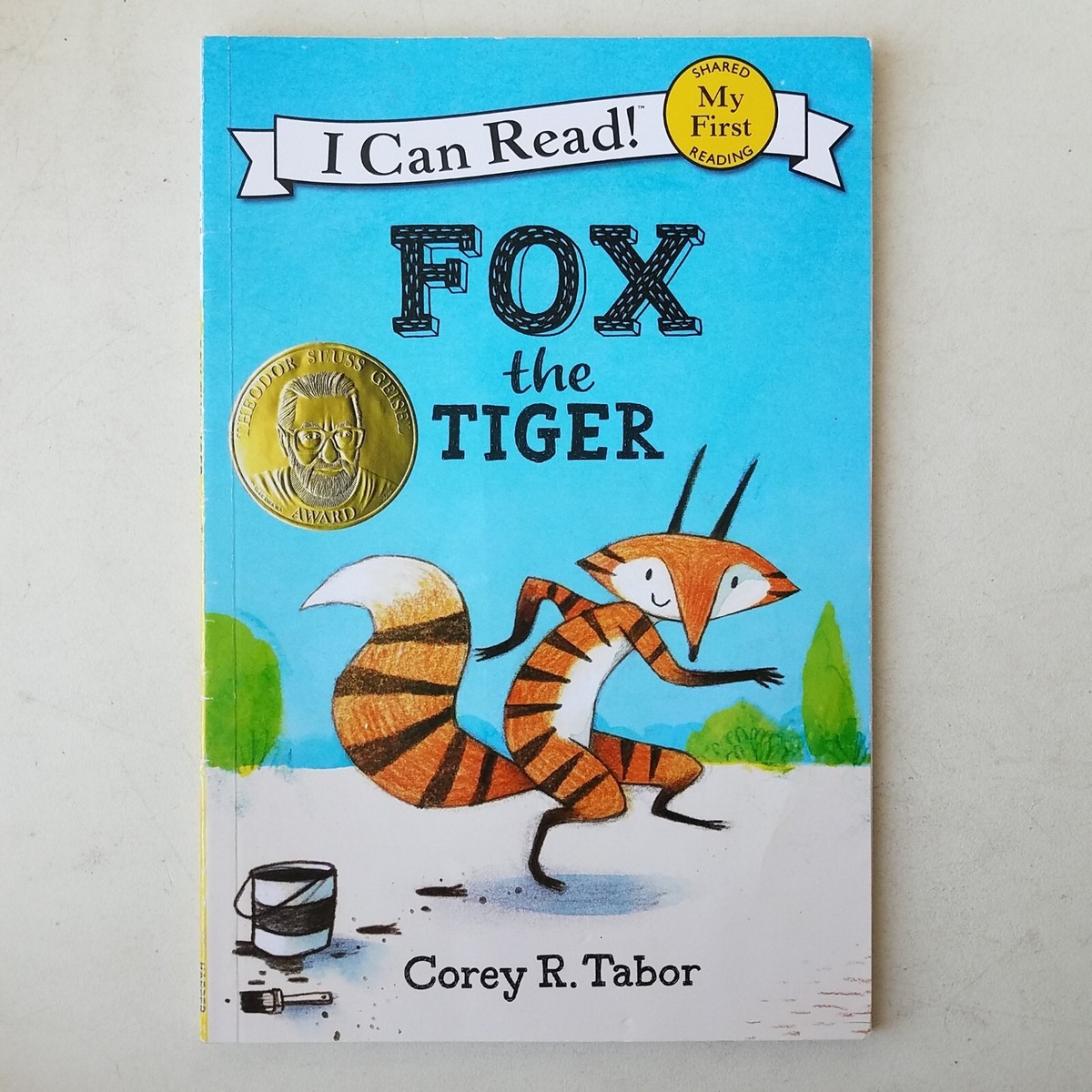 Fox The Tiger: My First I Can Read By Corey R. Tabor 9780062398673