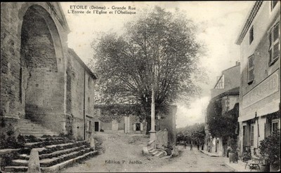 Ak Etoile Drôme, Grande Rue, L'Entree de l'Eglise et l'Obelisque - 3371691