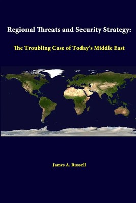 Regional Threats And Security Strategy | Strategic Studies Institute (u. a.)