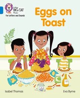 Eggs On Toast | Band 04/Blue | Isabel Thomas | Englisch | Taschenbuch | 2018