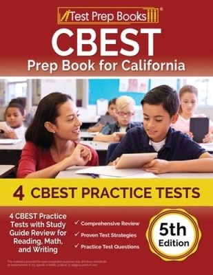 CBEST Prep Book for California: 4 CBEST Practice Tests with Study Guide ...