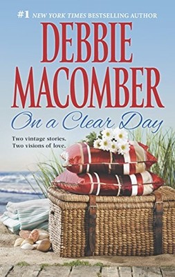 On a Clear Day: Starlight / Promise Me Forever by Macomber, Debbie 0778316246