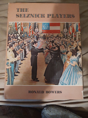 THE SELZNICK PLAYERS By Ronald L Bowers - Hardcover
