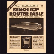 Woodsmith Bench Top Router Table Woodworking Plans Guide Booklet 12