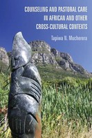 Tapiwa N. Mucherera | Counseling and Pastoral Care In African and Other...