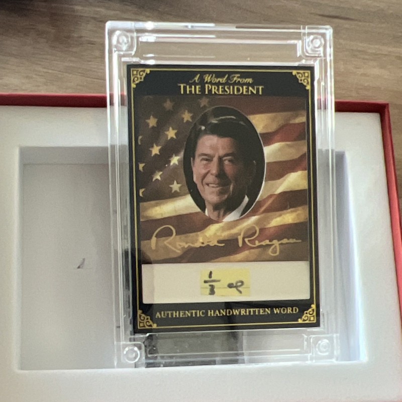 A Word From POTUS 2025 Handwritten Word Ronald Reagan “1/3 of” Limited Edition