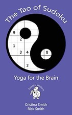 The Tao of Sudoku: Yoga for the Brain (Sudoku Wisdom) by Smith, Cristina