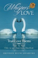 Smithson Buchi Ahiabuike | Whispers Of Love | Taschenbuch | Englisch (2014)