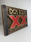 Vintage Dos Equis XX Plastic 3D Bar Sign "The Uncommon Imported Beer” 12x17
