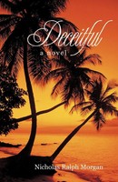 Nicholas Ralph Morgan | Deceitful | Taschenbuch | Englisch (2010) | iUniverse