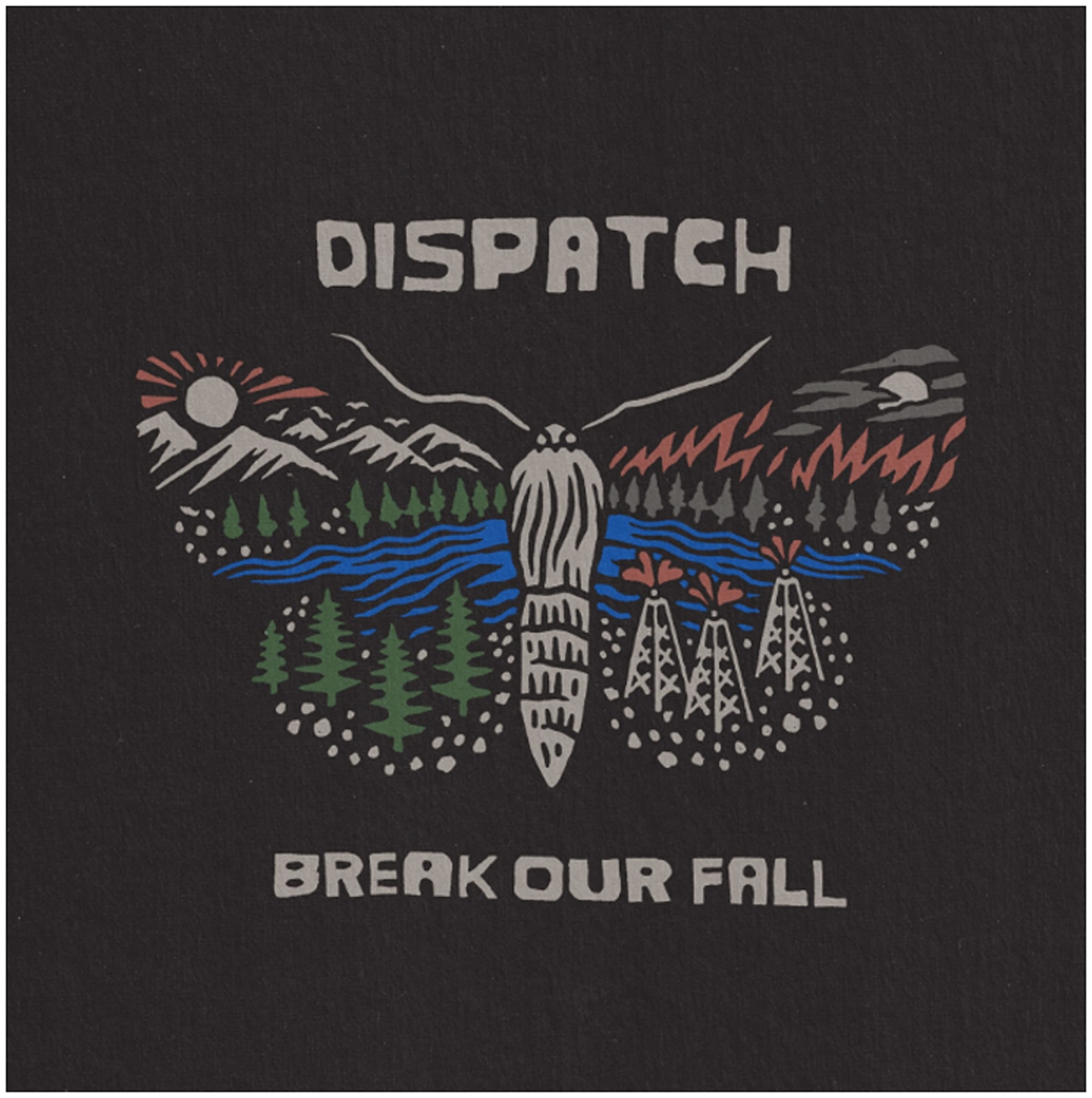 Dispatch Break Our Fall (CD)