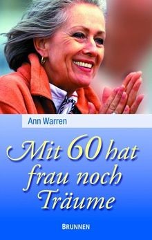 Mit 60 hat frau noch Träume von not specified | Buch | Zustand sehr gut
