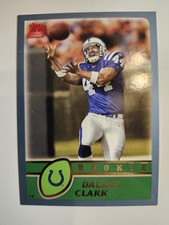 2003 Dallas Clark Topps Rookie Football Card #341. rookie card picture