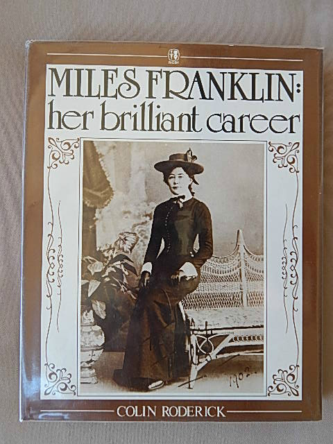 MILES FRANKLIN HER BRILLIANT CAREER COLIN RODERICK | eBay Australia