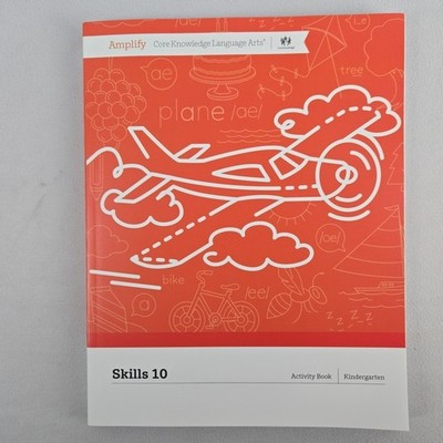 Amplify Core Knowledge Language Arts - Skills 10 Activity Book - Kindergarten