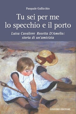 Pasquale Gallic Tu sei per me lo specchio e il porto. Lu (Paperback) (UK IMPORT)