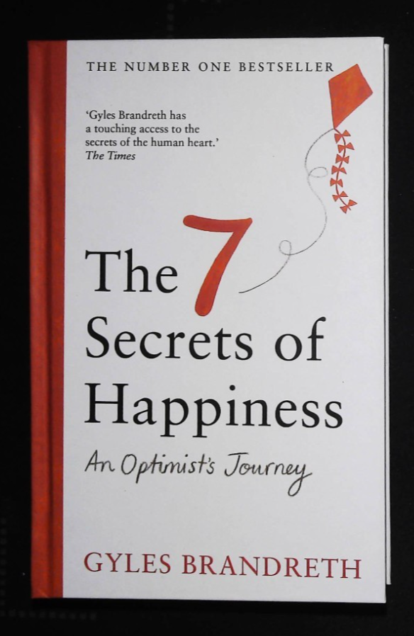 The 7 Secrets of Happiness by Gyles Brandreth NEW (Hardback Book)