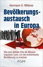 Bevölkerungsaustausch in Europa ~ Hermann H....