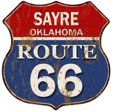 SAYRE, OKLAHOMA Route 66 Shield Metal Sign Man Cave Garage 211110013218