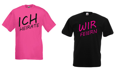 Herren / Unisex T Shirt - Ich Heirate & Wir Feiern - JGA, Junggesellenabschied,