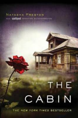 The Cabin - Paperback By Preston, Natasha - VERY GOOD