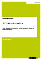 Hiv/Aids In South Africa Dennis Kieserling