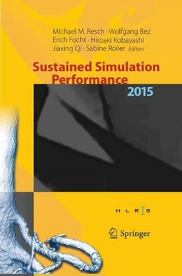 Sustained Simulation Performance 2015 Michael M. Resch