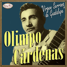 OLIMPO CARDENAS iLatina CD #295 / Virgen Serrana De Guadalupe , Diferente Camino