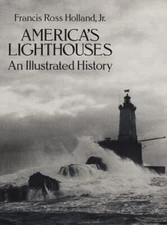 America's Lighthouses: An Illustrated History [Dover Maritime]