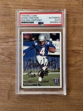 PSA AUTHENTIC Adam Vinatieri Signed Rookie Inscribed “THE GOAT” 1997 Pacific 