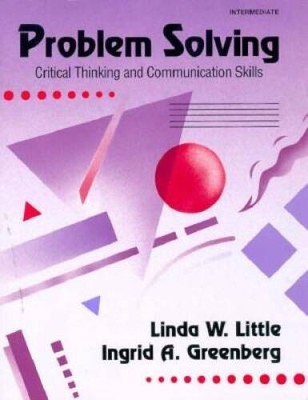 Problem Solving: Critical Thinking and Communication Skills - VERY GOOD