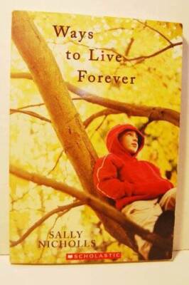 Ways to Live Forever - Paperback - GOOD