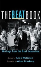 The Beat Book: Writings from the Beat Generation by 