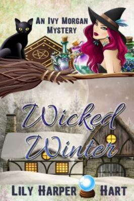 Wicked Winter, Paperback by Hart, Lily Harper, Brand New, Free shipping in th...