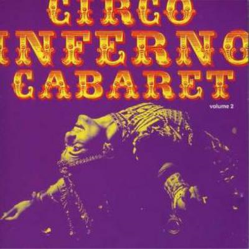 Circo Inferno Cabaret Circo Inferno Cabaret - Vol. 2 (CD) Album