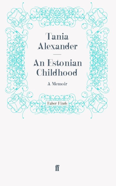 An Estonian Childhood Taschenbuch 202 S. Englisch 2011 Faber And Faber Ltd.-image